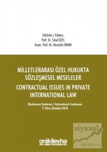Milletlerarası Özel Hukukta Sözleşmesel Meseleler - Contractual Issues in Private International Law