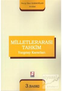 Milletlerarası Tahkim Yargıtay Kararları