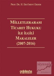 Milletlerarası Ticaret Hukuku ile İlgili Makaleler (Ciltli)