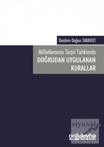 Milletlerarası Ticari Tahkimde Doğrudan Uygulanan Kurallar