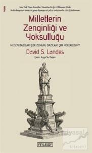 Milletlerin Zenginliği ve Yoksulluğu