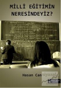Milli Eğitimin Neresindeyiz?