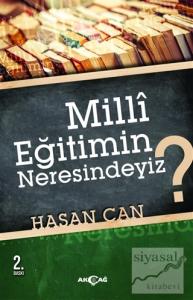 Milli Eğitimin Neresindeyiz?