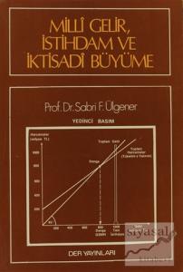 Milli Gelir İstihdam ve İktisadi Büyüme
