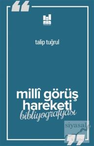 Milli Görüş Hareketi Bibliyografyası