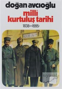 Milli Kurtuluş Tarihi 1838'den 1995'e 2. Kitap
