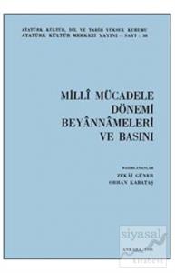 Milli Mücadele Dönemi Beyannameleri ve Basını
