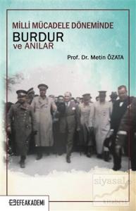 Milli Mücadele Döneminde Burdur ve Anılar