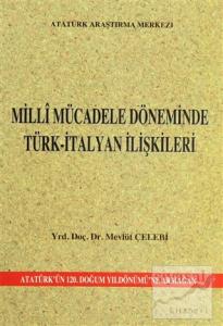 Milli Mücadele Döneminde Türk-İtalyan İlişkileri