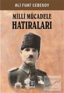 Milli Mücadele Hatıraları