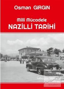 Milli Mücadele Nazilli Tarihi