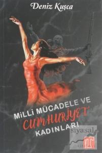 Milli Mücadele ve Cumhuriyet Kadınları