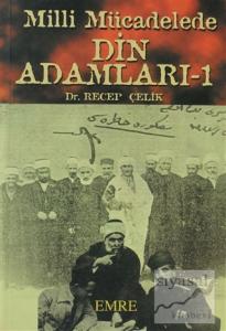 Milli Mücadelede Din Adamları -1