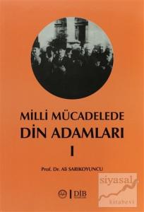 Milli Mücadelede Din Adamları 1
