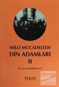 Milli Mücadelede Din Adamları 2