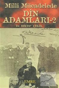 Milli Mücadelede Din Adamları -2