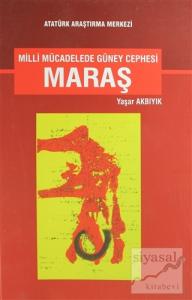 Milli Mücadelede Güney Cephesi Maraş (Ciltsiz)