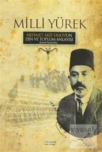 Milli Yürek -Mehmet Akif Ersoy