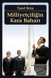 Milliyetçiliğin Kara Baharı