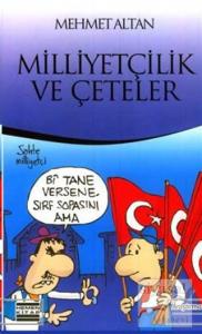 Milliyetçilik ve Çeteler