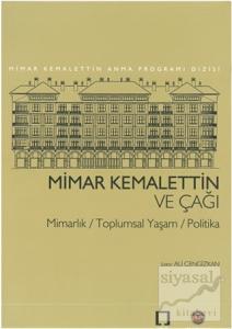 Mimar Kemalettin ve Çağı