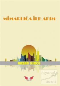 Mimarlığa İlk Adım