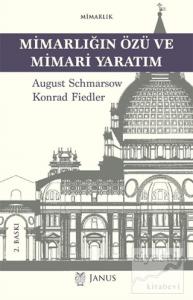 Mimarlığın Özü ve Mimari Yaratım