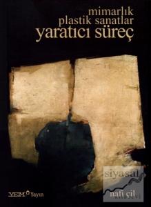 Mimarlık Plastik Sanatlar Yaratıcı Süreç