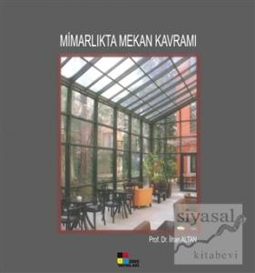 Mimarlıkta Mekan Kavramı