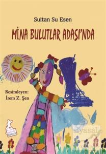 Mina Bulutlar Adası'nda