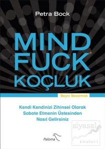 Mind Fuck - Koçluk