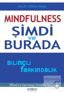 Mindfulness: Şimdi ve Burada