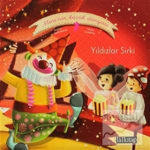 Mine'nin Küçük Dünyası: Yıldızlar Sirki