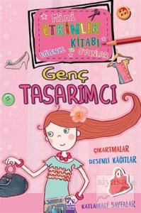 Mini Etkinlik Kitabı Eğlence ve Oyunlar: Genç Tasarımcı
