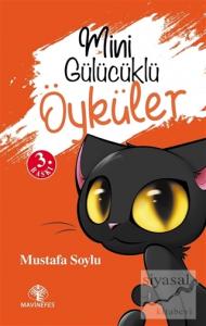 Mini Gülücüklü Öyküler
