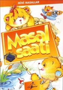 Mini Masallar - Masal Saati