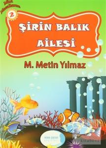 Mini Masallarım 2 : Şirin Balık Ailesi