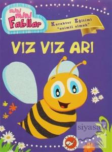 Mini Mini Fabllar - Vız Vız Arı