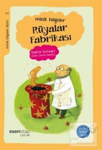 Minik Bilgeler Dizisi 2: Rüyalar Fabrikası