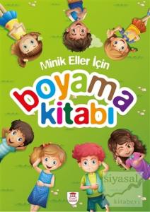Minik Eller İçin Boyama Kitabı