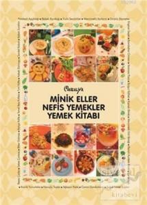 Minik Eller Nefis Yemekler