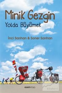 Minik Gezgin - Yolda Büyümek