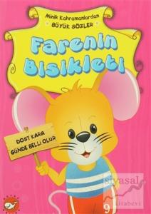 Minik Kahramanlardan Büyük Sözler - Farenin Bisikleti