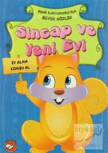 Minik Kahramanlardan Büyük Sözler - Sincap ve Yeni Evi