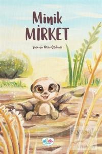 Minik Mirket (Ciltli)