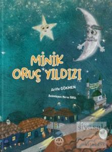 Minik Oruç Yıldızı (Ciltli)