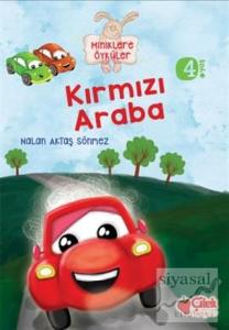 Miniklere Öyküler - Kırmızı Araba