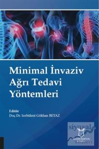 Minimal İnvaziv Ağrı Tedavi Yöntemleri