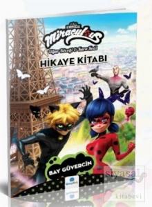 Miraculous Hikaye Kitabı: Bay Güvercin