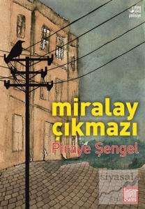 Miralay Çıkmazı